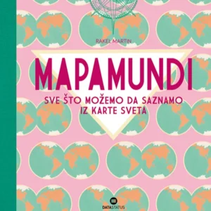 MAPAMUNDI-SVE ŠTO MOŽEMO DA SAZNAMO IZ KARTE