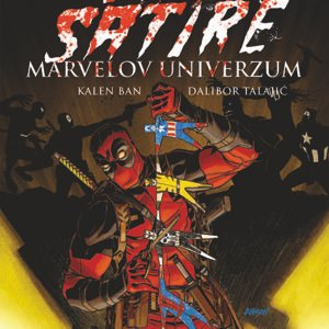 DEDPUL OPET SATIRE MARVELOV UNIVERZUM