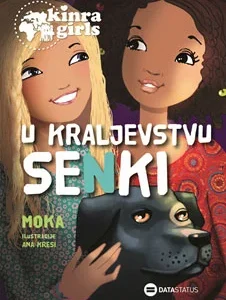 KINRA DEVOJKE 8: U KRALJEVSTVU SENKI