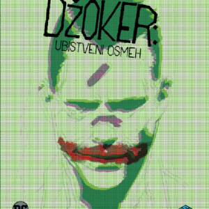 DŽOKER-UBISTVENI OSMEH