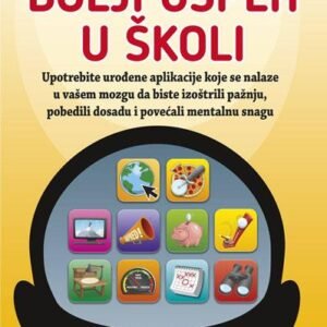 VODIČ ZA BOLJI USPEH U ŠKOLI