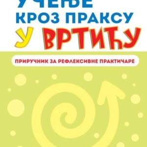 UČENJE KROZ PRAKSU U VRTIĆU