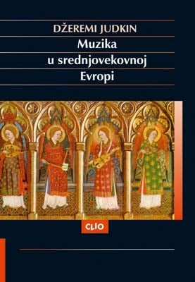 MUZIKA U SREDNJOVEKOVNOJ EVROPI