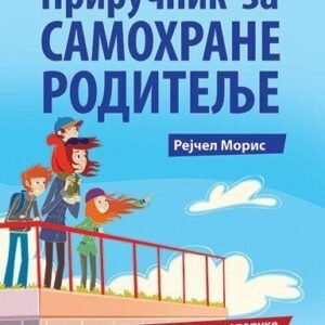 PRIRUČNIK ZA SAMOHRANE RODITELJE