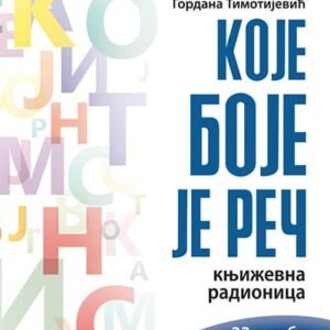 KOJE BOJE JE REČ
