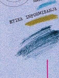 ETIKA INFORMISANJA