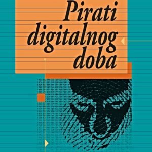 PIRATI DIGITALNOG DOBA