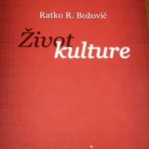 ŽIVOT KULTURE