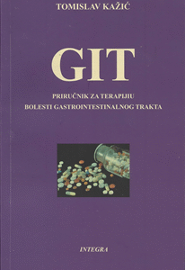 GIT - PRIRUČNIK ZA TERAPIJU GASTROINTESTINALNIH BOLESTI
