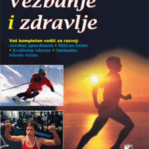 VEŽBANJE I ZDRAVLJE