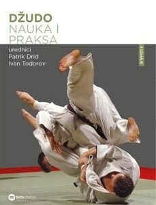 DŽUDO NAUKA I PRAKSA 2.IZDANJE