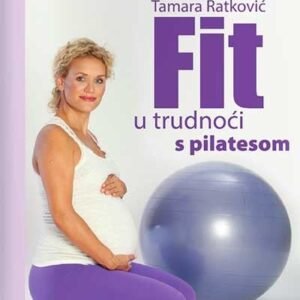 FIT U TRUDNOĆI S PILATESOM