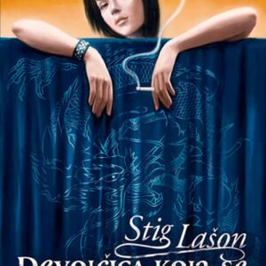 DEVOJČICA KOJA SE IGRALA VATROM