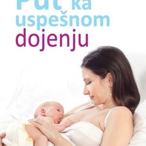 PUT KA USPEŠNOM DOJENJU