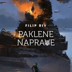 PAKLENE NAPRAVE TREĆA KNJIGA