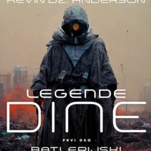 LEGENDE DINE 1 : BATLERIJSKI DŽIHAD