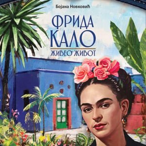 FRIDA KALO-ŽIVEO ŽIVOT