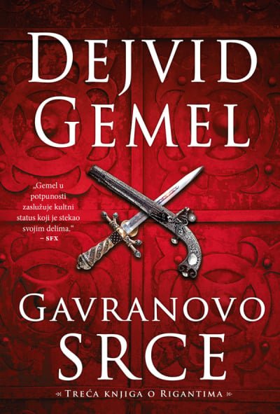 GAVRANOVO SRCE - TREĆA KNJIGA O RIGANTIMA