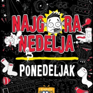 NAJGORA NEDELJA-PONEDELJAK