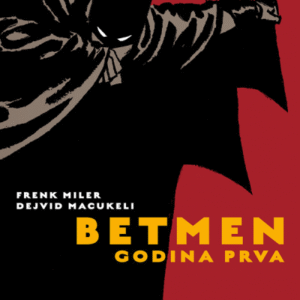 BETMEN : GODINA PRVA