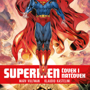 SUPERMEN : ČOVEK I NATČOVEK