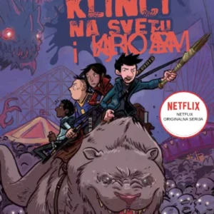 POSLEDNJI KLINCI NA SVETU I KRALJ KOŠMARA