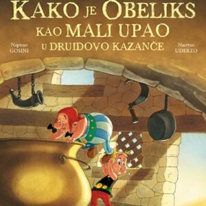 KAKO JE OBELIKS KAO MALI UPAO U DRUIDOVO KAZANČE