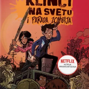 POSLEDNJI KLINCI NA SVETU I PARADA ZOMBIJA