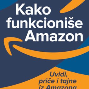 KAKO FUNKCIONISE AMAZON