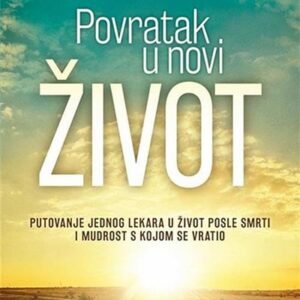 POVRATAK U NOVI ŽIVOT