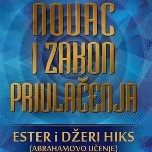 NOVAC I ZAKON PRIVLAČENJA