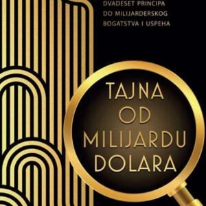 TAJNA OD MILIJARDU DOLARA
