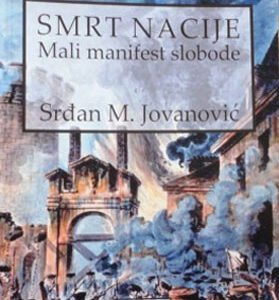 SMRT  NACIJE MALI MANIFEST SLOBODE