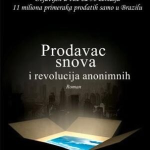 PRODAVAC SNOVA I REVOLUCIJA ANONIMNIH