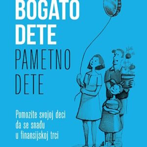 BOGATO DETE, PAMETNO DETE