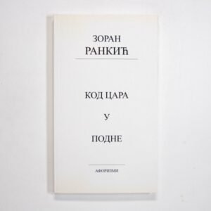 KOD CARA U PODNE