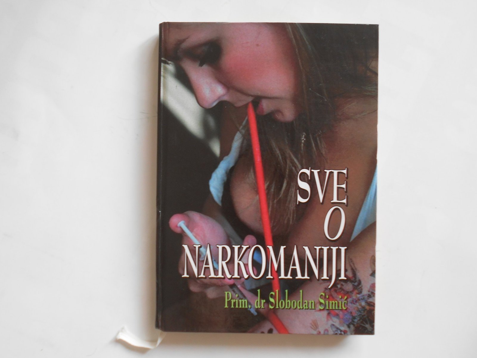 SVE O NARKOMANIJI