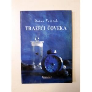 TRAŽEĆI ČOVEKA