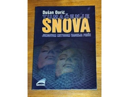 TUMAČENJE SNOVA