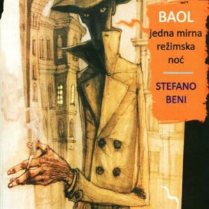 BAOL JEDNA MIRNA REŽIMSKA NOĆ