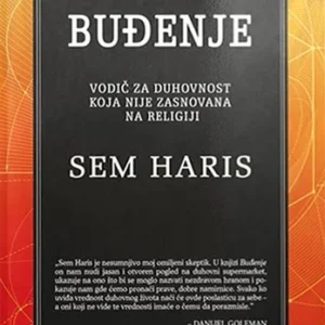 BUĐENJE VODIČ ZA DUHOVNOST KOJI NIJE ZASNOVAN NA RELIGIJI