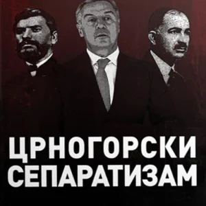 CRNOGORSKI SEPARATIZAM