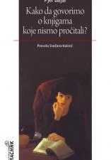 KAKO DA GOVORIMO O KNJIGAMA KOJE NISMO PROČITALI