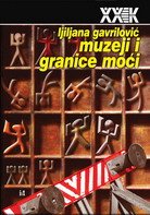 MUZEJI I GRANICE MOĆI-AKCIJA