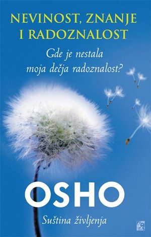 NEVINOST, ZNANJE I RADOZNALOST