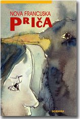 NOVA FRANCUSKA PRIČA