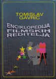 ENCIKLOPEDIJA FILMSKIH REDITELJA I TOM