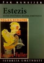 ESTEZIS-SCENE ESTETSKOG REŽIMA UMETNOSTI