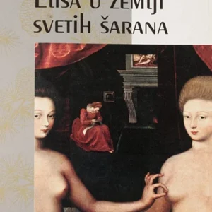 ELIŠA U ZEMLJI SVETIH ŠARANA