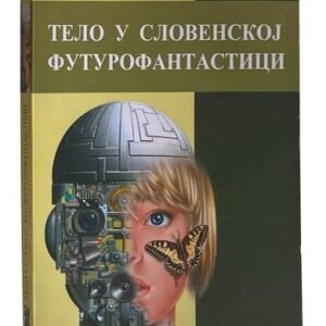 TELO  U SLOVENSKOJ FUTUROFANTASTICI